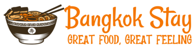 Bangkok Stay – Great Food, Great Feeling